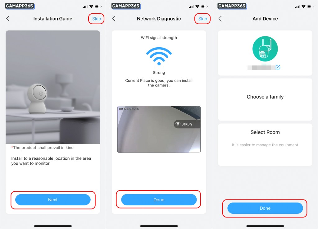 After successful connection, the app will show you the installation guide and wifi signal test, you can simply click Skip.