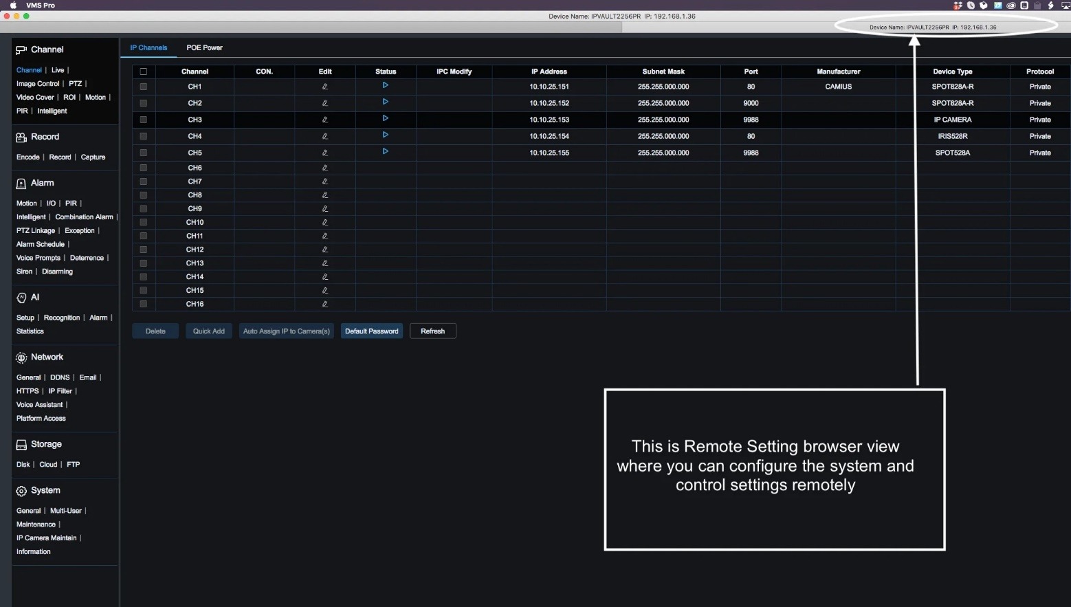 Camius Security Software Tools 15 Remote settings direct from the VMS software